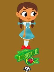 DOROTHY E LE MERAVIGLIE DI OZ