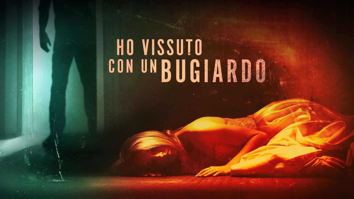 Ho vissuto con un bugiardo
