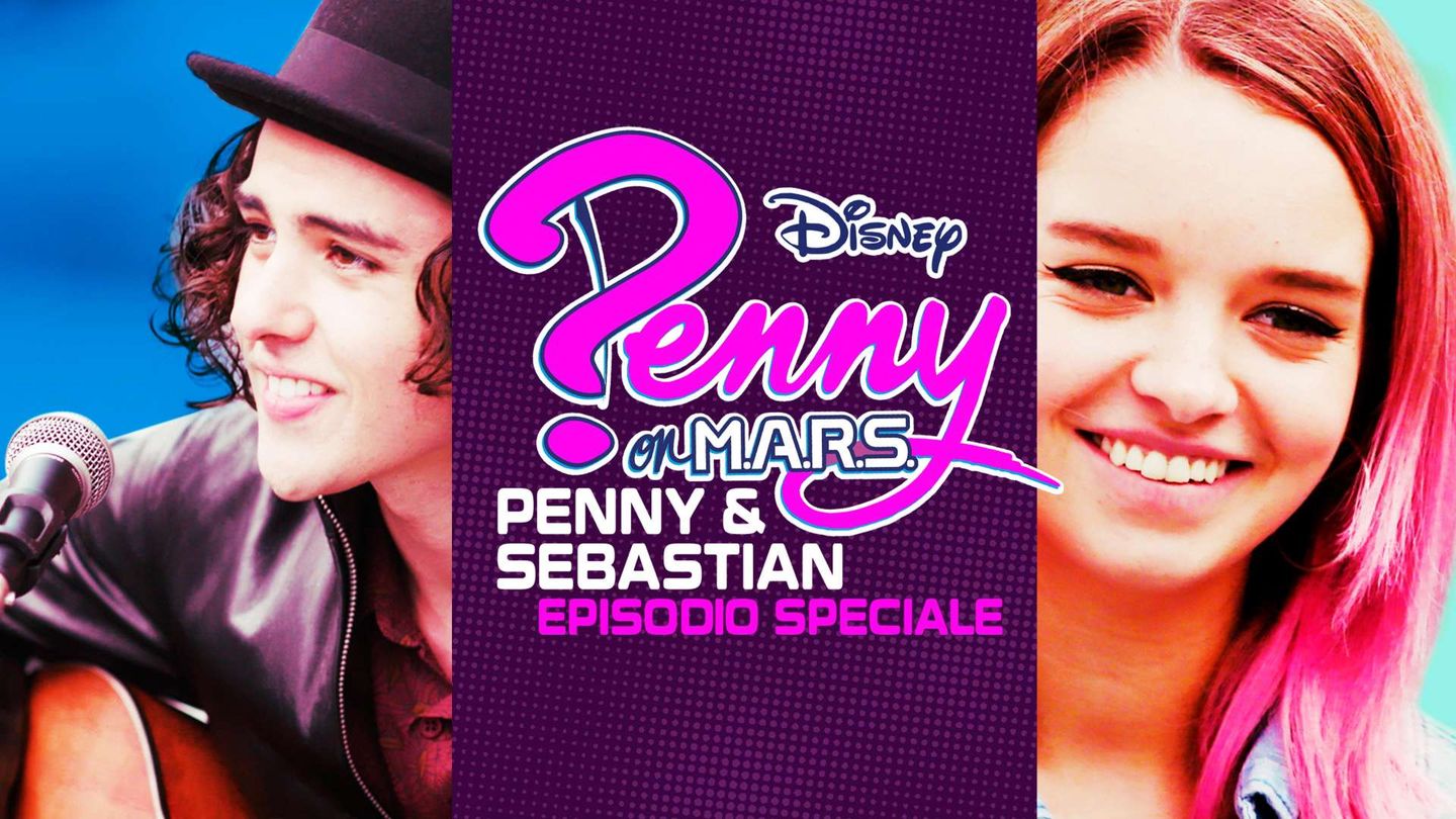 Penny on M.a.r.s.: Penny & Sebastian - Episodio Speciale