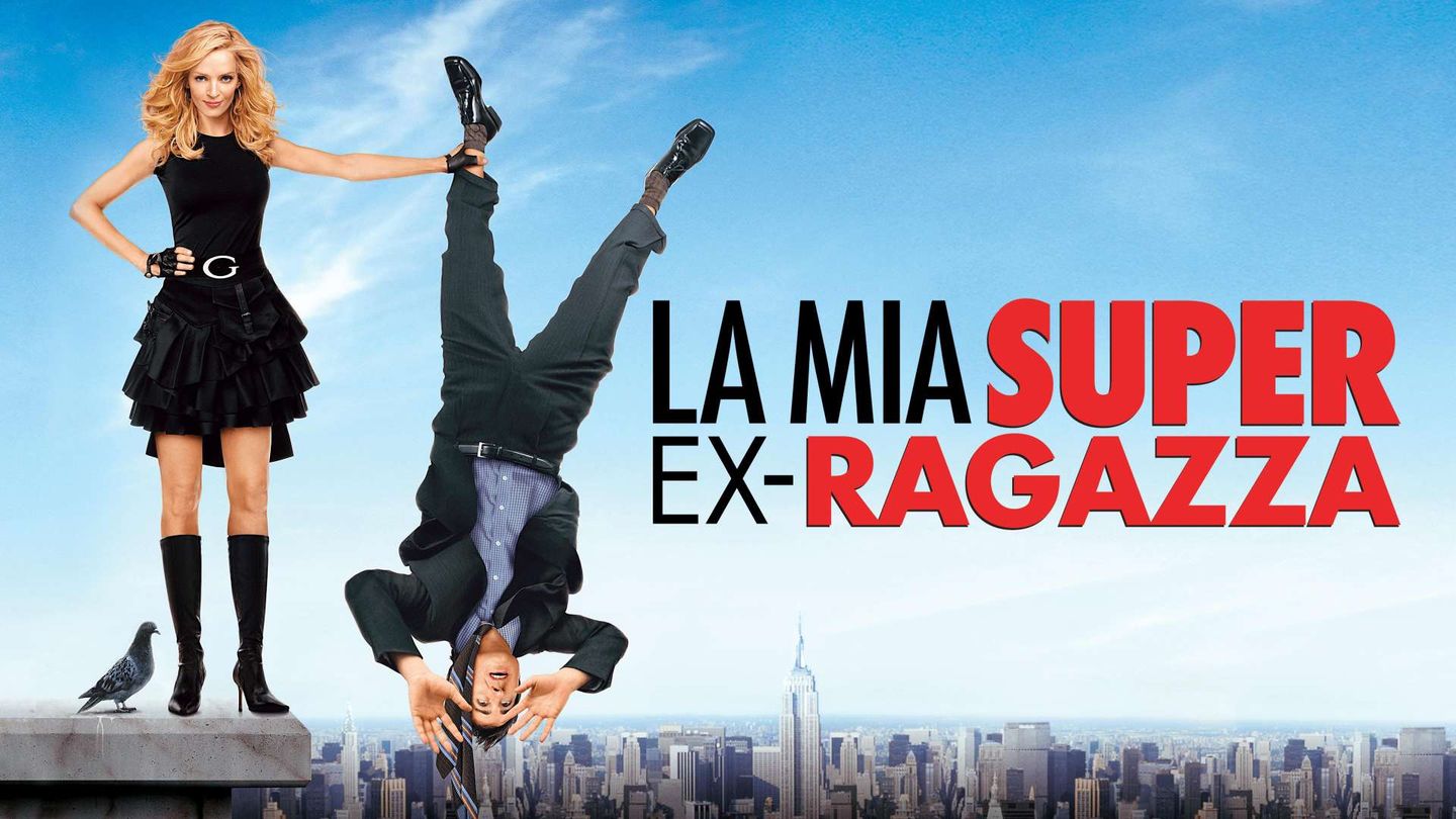 La mia super ex-ragazza