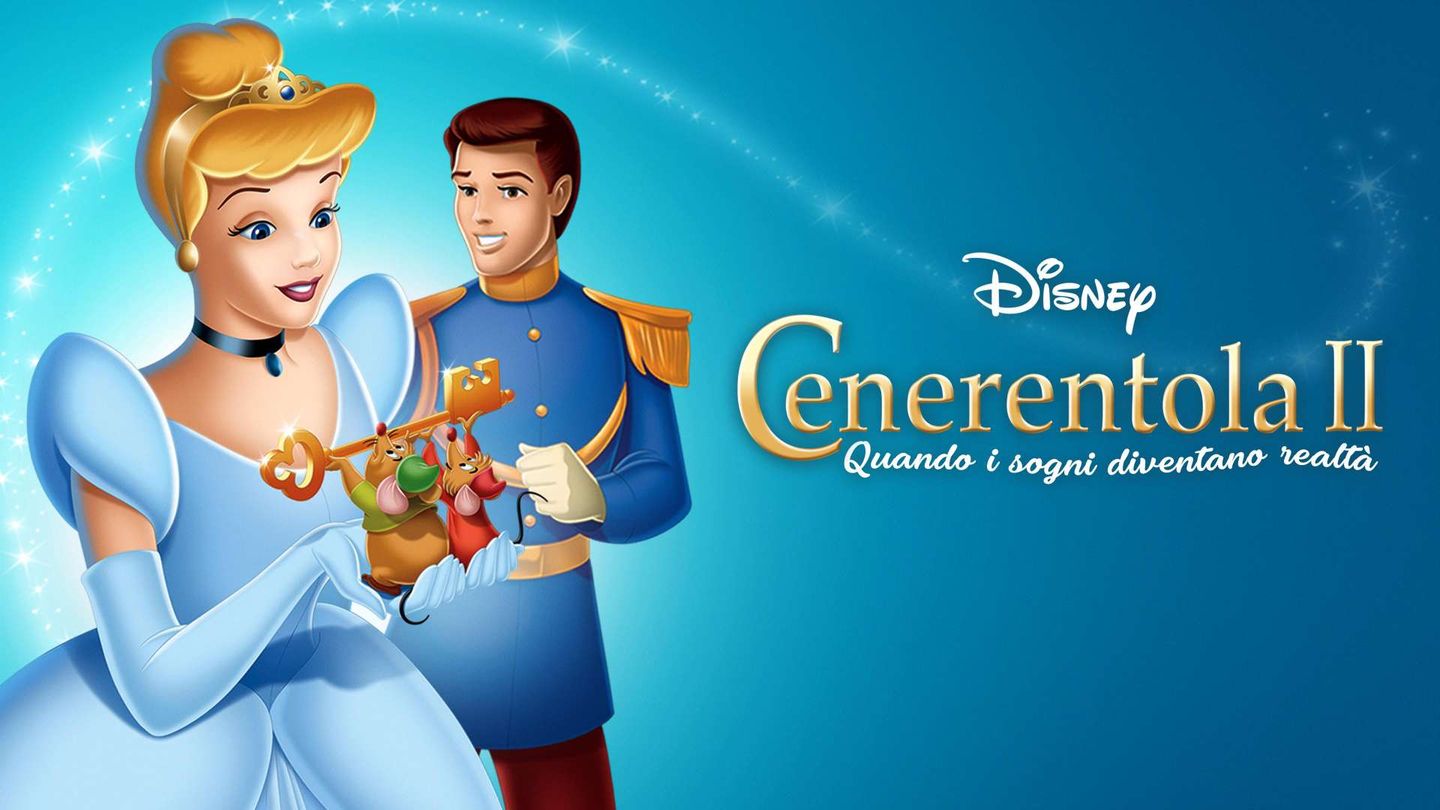 Cenerentola II: Quando i sogni diventano realtà