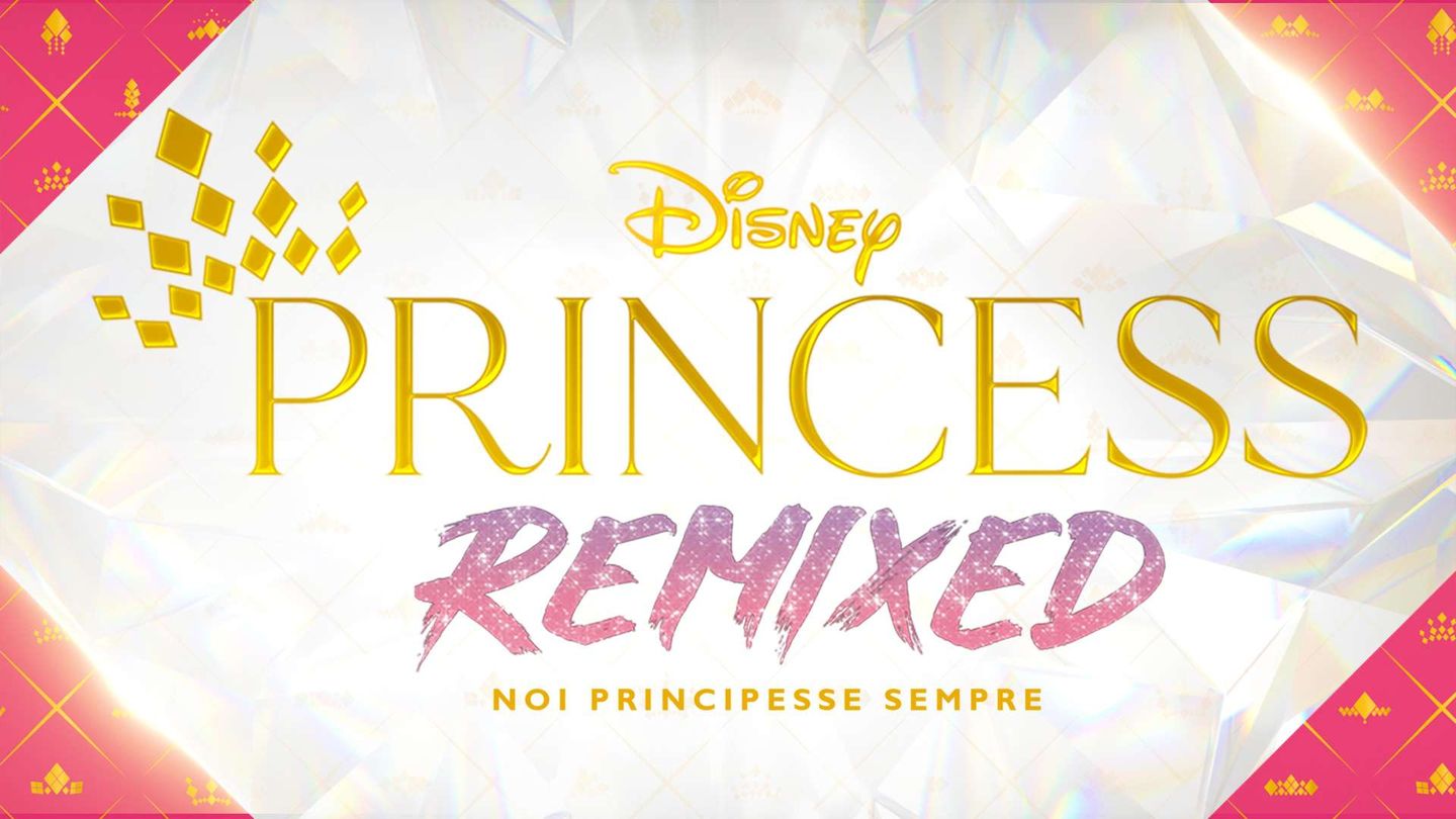 Disney Princess Remixed: Noi Principesse Sempre