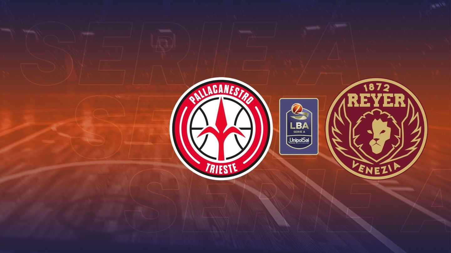 Pallacanestro Trieste - Umana Reyer Venezia