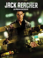 Jack Reacher - La prova decisiva