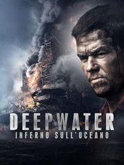 Deepwater: inferno sull'Oceano
