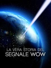 La vera storia del segnale wow