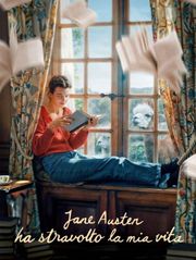 Jane Austen ha stravolto la mia vita