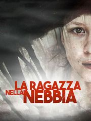 La ragazza nella nebbia