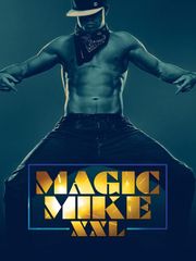 Magic Mike XXL