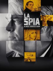 La spia - A Most Wanted Man