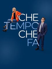 Che tempo che fa
