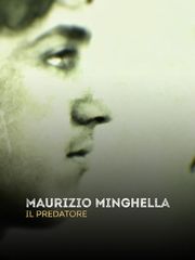 Maurizio Minghella - Il Predatore