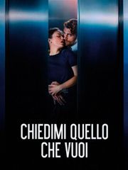 Chiedimi quello che vuoi