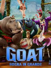 GOAT - Sogna in grande