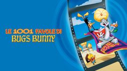 Le 1001 favole di Bugs Bunny