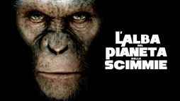 L'alba del pianeta delle scimmie