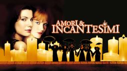 Amori & incantesimi