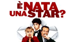 E' nata una star?