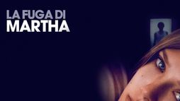 La fuga di Martha
