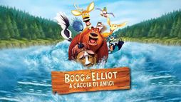 Boog & Elliot - A caccia di amici