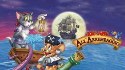 Tom & Jerry all'arrembaggio