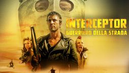 Interceptor, il guerriero della strada