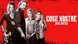 Cose nostre - Malavita