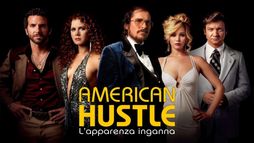 American Hustle - L'apparenza inganna