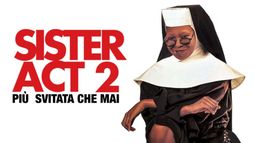 Sister Act 2 - Più svitata che mai