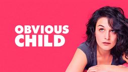 Il bambino che è in me - Obvious Child