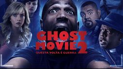 Ghost Movie 2 - Questa volta è guerra