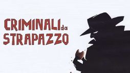Criminali da strapazzo