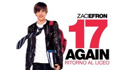 17 Again - Ritorno al liceo