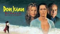 Don Juan De Marco - Maestro d'amore