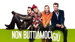 Non buttiamoci giù