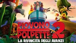 Piovono polpette 2 - La rivincita degli avanzi