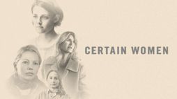 Certain Women