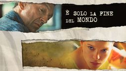 E' solo la fine del mondo