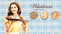 Waitress - Ricette d'amore