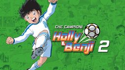 Che campioni Holly e Benji! 2