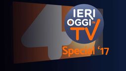 Ieri e oggi in tv special 2017