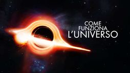 Come funziona l'universo