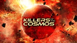 Killer of the Cosmos