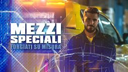 Mezzi Speciali - Forgiati Su Misura