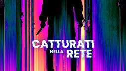 Catturati nella rete
