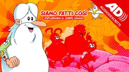 Esplorando il corpo umano - ASCOLTA