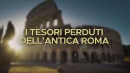 Lost treasures of Rome