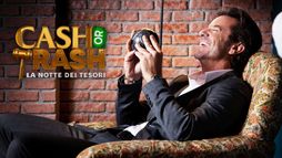 Cash or trash – La notte dei tesori