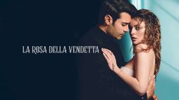 La rosa della vendetta