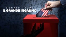 Donald Trump - Il grande inganno